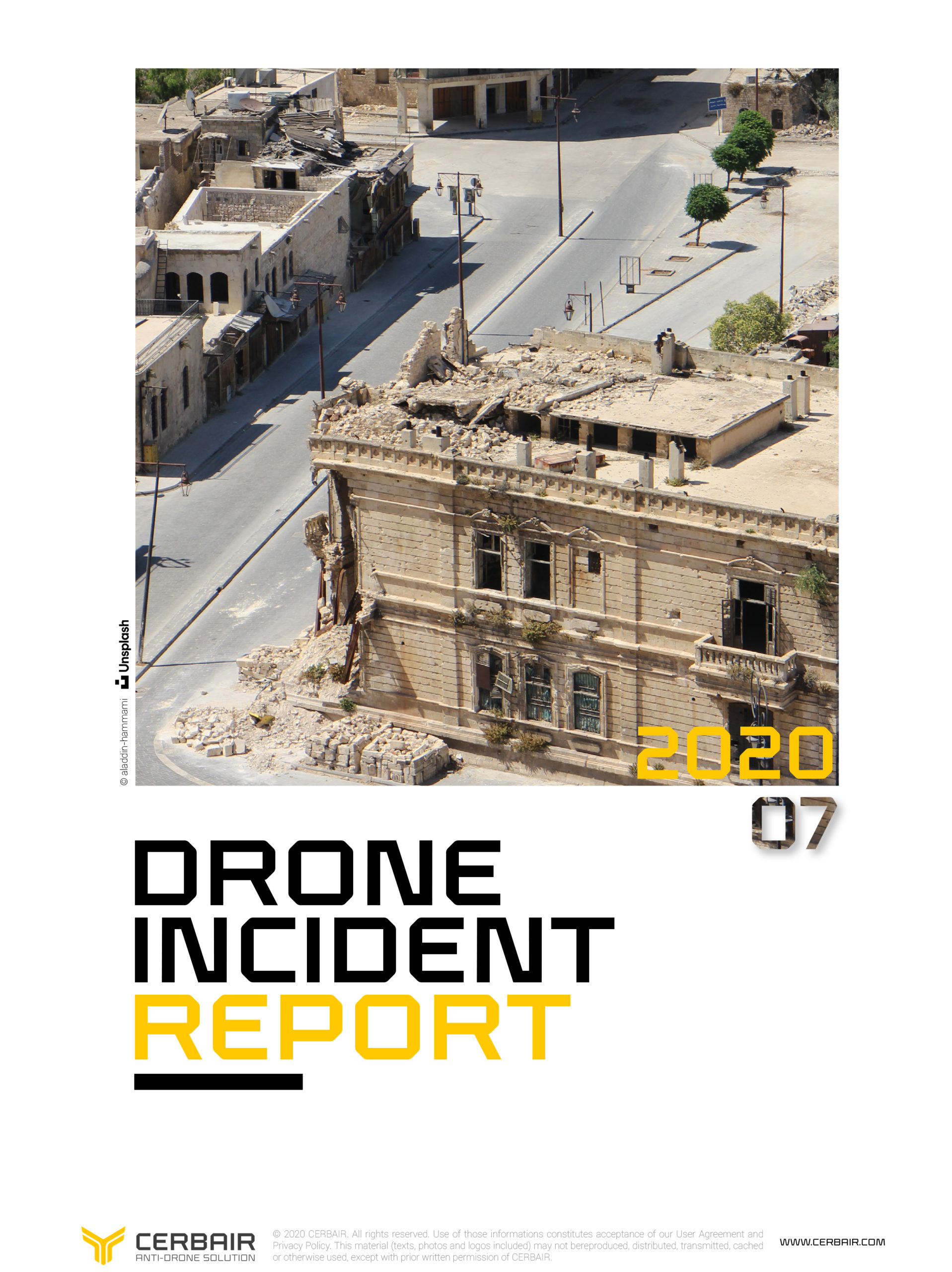 Drone Incident Report – JUL20